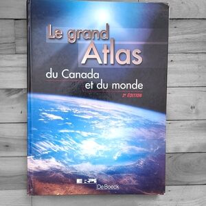 Le grand Atlas du Canada et du monde - Hardcover